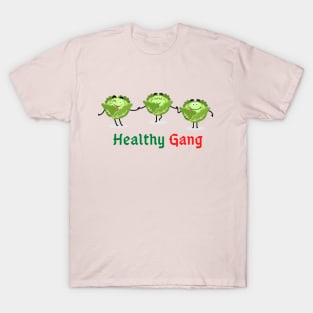 healthy gang T-Shirt